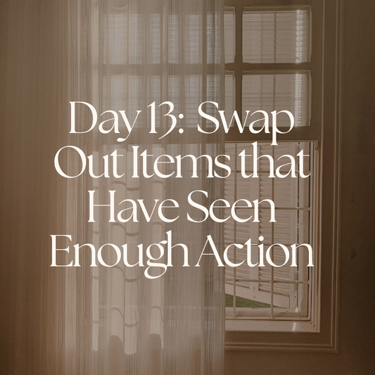Day 13: Swap Out Items that Have Seen Enough Action